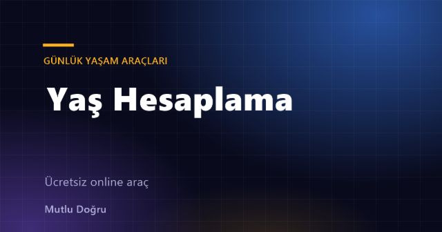 Yaş Hesaplama