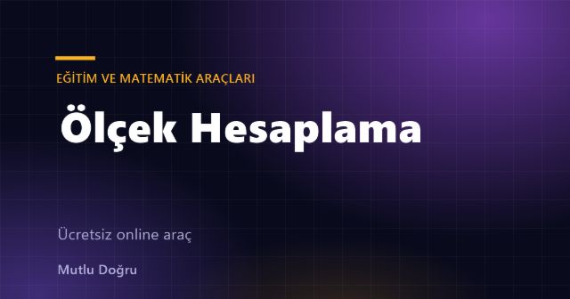 Ölçek Hesaplama